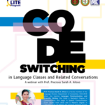 <strong>UPLB CAS LITE Program wraps up this year’s webinar series with “Code-Switching in Language Classes and Related Conversations”</strong>